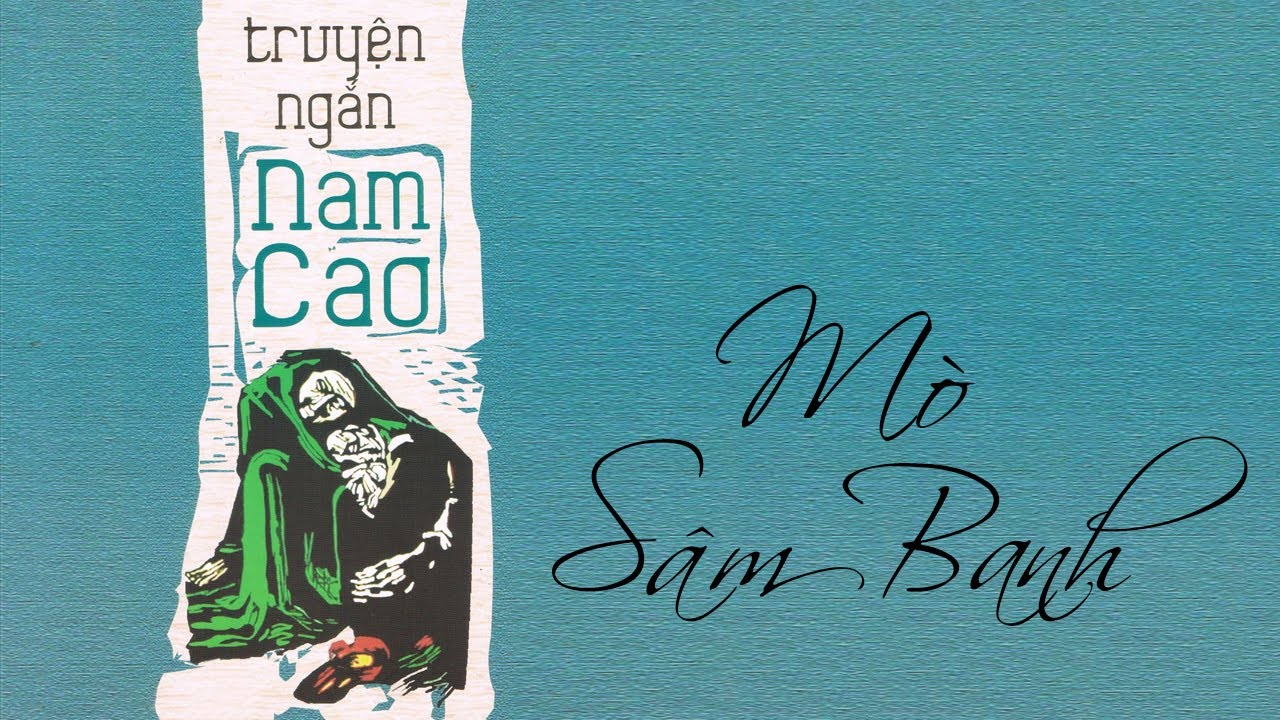 [Truyện Ngắn] Mò Sâm Banh – Nam Cao